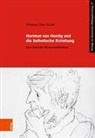 Christian Timo Zenke, Christian Timo Von: Zenke - Hartmut von Hentig und die ästhetische Erziehung