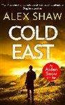 Alew Shaw, Alex Shaw - An Aidan Snow SAS Thriller