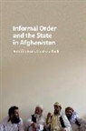 MURTA JENNIFER BRIC, Jennifer Brick Murtazashvili, Jennifer Brick (University of Pitts Murtazashvili, Jennifer Brick (University of Pittsburgh) Murtazashvili, Murtazashvili Jennifer Brick - Informal Order and the State in Afghanistan