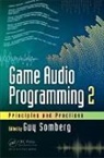 Guy Somberg, Guy (Telltale Games) Somberg, Guy Somberg, Guy (Telltale Games) Somberg, Somberg Guy - Game Audio Programming 2