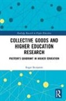 BENJAMIN, Roger Benjamin - Collective Goods and Higher Education Research