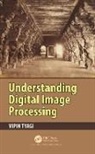 Tyagi, Vipin Tyagi - Understanding Digital Image Processing