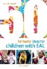 Natasha Wood, WOOD NATASHA - 50 Fantastic Ideas for Children with EAL