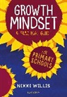 Nikki Willis, Willis Nicola - Growth Mindset: A Practical Guide