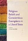 John Adenitire, John (Queen Mary Adenitire, Mr John Adenitire, ADENITIRE JOHN, Dr John Adenitire, John Adenitire... - Religious Beliefs and Conscientious Exemptions in a Liberal State