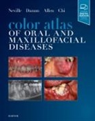 Allen, Carl Allen, Carl M Allen, Carl M. Allen, Carl M. (Associate Professor of Pathology Professor and Director Allen, Carl M. (Associate Professor of Pathology&lt;br&gt;Professor and Director Allen... - Color Atlas of Oral and Maxillofacial Diseases