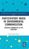 Usha Sundar Harris, Usha Sundar (Macquarie University Harris, Harris Usha Sundar - Participatory Media in Environmental Communication