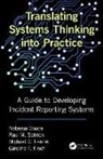 Caroline Finch, Caroline (Federation University Australia Finch, Caroline F. Finch, Goode, Natassia Goode, Natassia (Senior Research Fellow Goode... - Translating Systems Thinking Into Practice