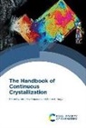ZOL NIMA YAZDANPANAH, Nima (Massachusetts Institute of Tech Yazdanpanah, Zoltan Nagy, Zoltan (University of Purdue Nagy, Zoltan K Nagy, Zoltan K (University of Purdue Nagy... - Handbook of Continuous Crystallization