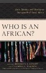 Roderick R. Kaunda Hewitt, Roderick R Hewitt, Roderick R. Hewitt, Chammah J Kaunda, Chammah J. Kaunda - Who Is an African?