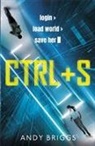 Andy Briggs, Briggs Andy - CTRL S