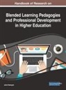 Jared Keengwe - Handbook of Research on Blended Learning Pedagogies and Professional Development in Higher Education