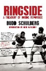 Budd Schulberg, Schulberg Budd - Ringside