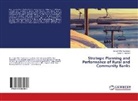 Ernest Ofor Asamoah, Ernest Ofori Asamoah, Daniel K Hasford, Daniel K. Hasford - Strategic Planning and Performance of Rural and Community Banks