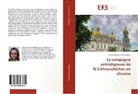Nadiya Maïsseu-Khokhryakova - La campagne antireligieuse de N.S.Khrouchtchev en Ukraine