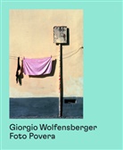 Urs Stahel, Giorgio Wolfensberger - Giorgio Wolfensberger