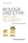 Regin Oehler, Regina Oehler - Biologie und Ethik: Natur im Griff?