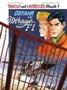 Jean-Michel Charlier, Matthieu Durand, Matthieu Durand - Tanguy und Laverdure Klassik - Gefahr für Mirage F1