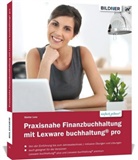 Günter Lenz, Christia Bildner, Christian Bildner - Praxisnahe Finanzbuchhaltung mit Lexware buchhaltung® pro