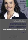 Jörg Zitzmann - Arbeitsrecht in der privaten Sicherheit