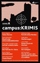 Maike Bieler, Ankay Black, Mari Dackweiler, Maria Dackweiler, Franziska Franke, Kevi Hupertz... - campus:KRIMIS