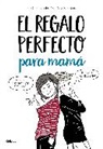 Evaduna, Maria Menendez Ponte - El regalo perfecto para mama / The Perfect Gift for Mom