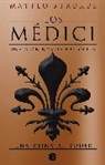 Matteo Strukul - Los Medici III. Una reina al poder / The Medicis III: A Queen in Power