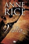 Anne Rice - Violín