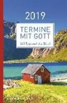 Matthias Büchle, Michael Diener, Karsten Hüttmann, Hansjörg Kopp, Cornelius Kuttler, Wieland Müller... - Termine mit Gott 2019
