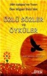 Don Miguel Ruiz, Don Miguel Ruiz Jr - Özlü Sözler ve Öyküler