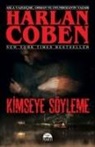 Harlan Coben - Kimseye Söyleme