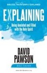 David Pawson - EXPLAINING Being Anointed and Filled with the Holy Spirit