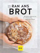 Anna Walz - Ran ans Brot!