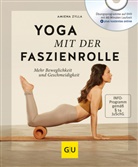 Amiena Zylla, Amiena Zylla-Schwarz - Yoga mit der Faszienrolle, m. DVD