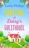 Lottie Phillips, Phillips Lottie - Sunshine at Daisy's Guesthouse