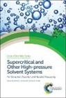 Andrew (Khon Kaen University Hunt, Andrew J (Khon Kaen University Hunt, Thomas M Attard, Thomas M (University of York Attard, Thomas M. Attard, Andrew (Khon Kaen University Hunt... - Supercritical and Other High-Pressure Solvent Systems