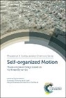 Prof. Satoshi (Hiroshima University Nakata, Satoshi (Hiroshima University Nakata, V??RO SATOSHI NAKATA, Hiroyuki Kitahata, Hiroyuki (Chiba University Kitahata, István Lagzi... - Self-Organized Motion