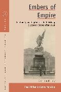 Paul Morelon Miller, Paul Miller, Claire Morelon - Embers of Empire - Continuity and Rupture in the Habsburg Successor States After 1918