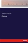Gergely Csiky, Sophocles, Sophokle, Sophokles - Elektra