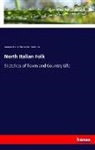 Randolp Caldecott, Randolph Caldecott, Alice Vansittart Strette Carr, Alice Vansittart Strettel Carr - North Italian Folk