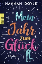 Hannah Doyle - Mein Jahr zum Glück