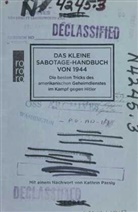 United States Office of Strategic, US Office of Strategic Services, Kathri Passig, Kathrin Passig - Das kleine Sabotage-Handbuch von 1944