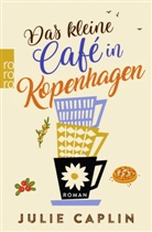 Julie Caplin - Das kleine Café in Kopenhagen