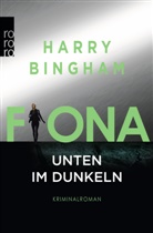 Harry Bingham - Fiona: Unten im Dunkeln