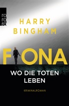 Harry Bingham - Fiona: Wo die Toten leben