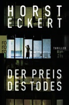 Horst Eckert - Der Preis des Todes