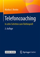 Markus I Reinke, Markus I. Reinke, Markus l. Reinke - Telefoncoaching