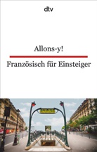 Hildegard Müller, Christiane von Beckerath, Christian von Beckerath, Christiane von Beckerath - Allons-y! Französisch für Einsteiger