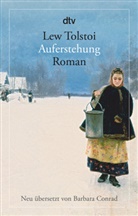 Leo N. Tolstoi, Lew Tolstoi - Auferstehung