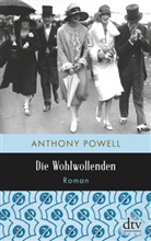 Anthony Powell - Die Wohlwollenden